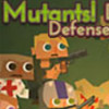 MUTANTS DEFENSE